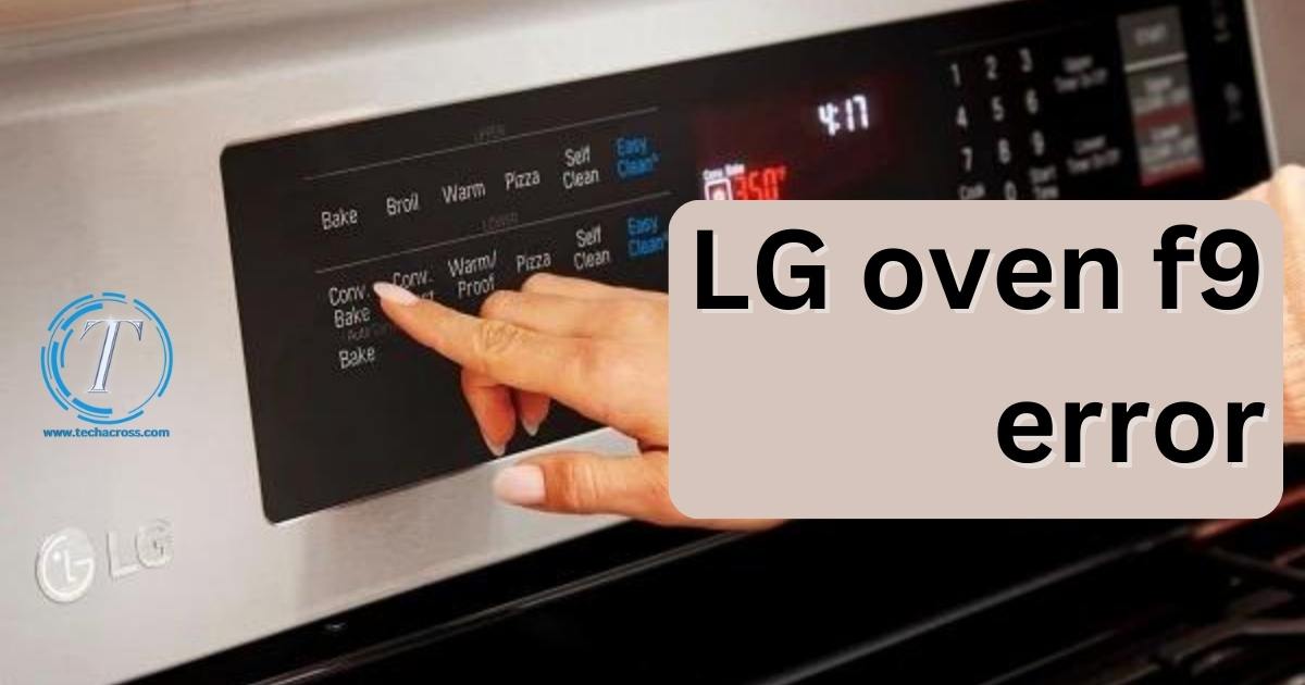 LG oven f9 error